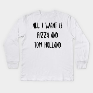 Pizza and Tom Holland Kids Long Sleeve T-Shirt
